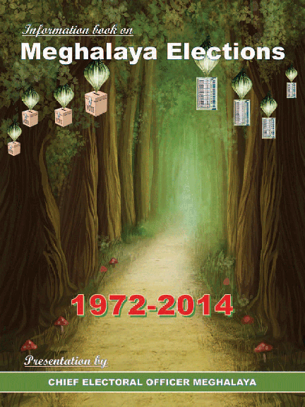 Information book on Meghalaya Elections 1972-2014