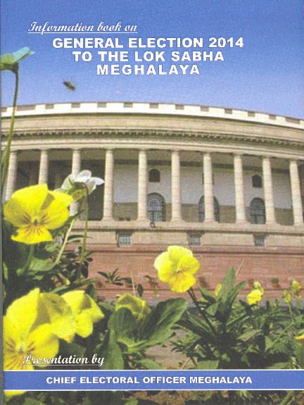 Information book on General Election 2014 to the Lok Sabha Meghalaya